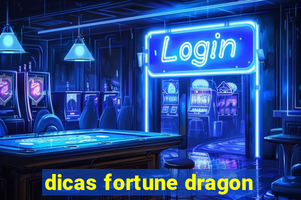 dicas fortune dragon